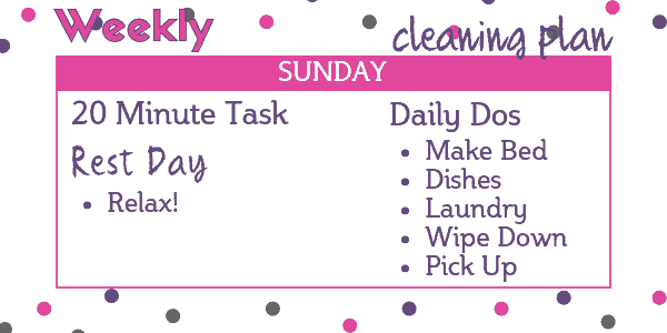 Easy Cleaning Schedule - Sunday: Rest
