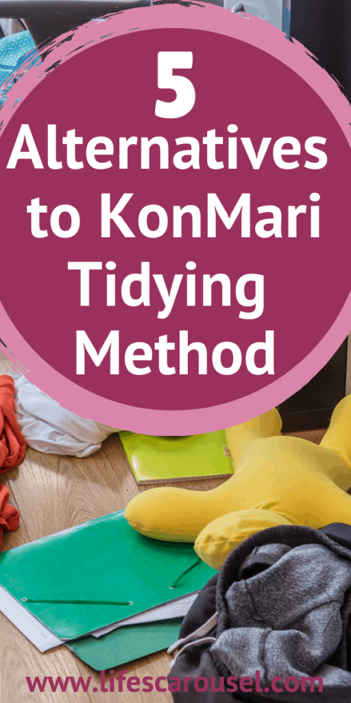 5 EASY Alternatives to KonMari Method - Find different ways of tidying up your home and getting organized! The KonMari Method is great, but it's not suitable for everyone - these 5 alternatives will help you find the right way to declutter your home.