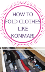 How to Fold Clothes the KonMari Method