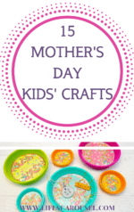 15 Mother's Day Crafts for Kids - Mom will love these easy crafts for everyone from preschoolers, to teens! Simple crafts that can be made at home or at school. Perfect for Grandma too!