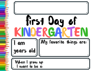 First Day of School Sign - Kindergarten